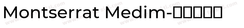 Montserrat Medim字体转换